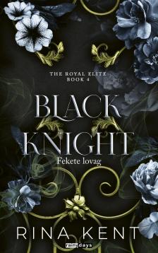Rina Kent - Black Knight