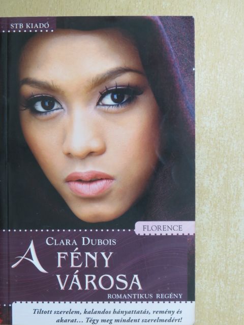 Clara Dubois - A fény városa [antikvár]