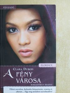 Clara Dubois - A fény városa [antikvár]