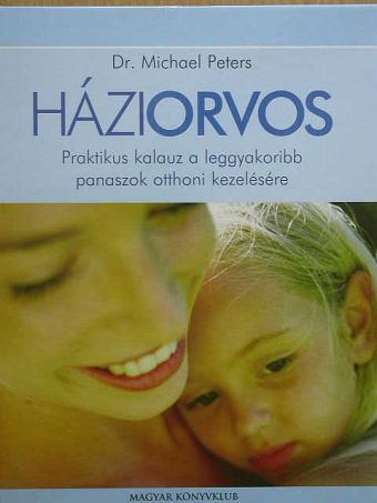 Dr. Michael Peters - Háziorvos [antikvár]