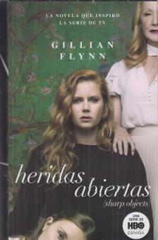 Gillian Flynn - Heridas ​abiertas [antikvár]