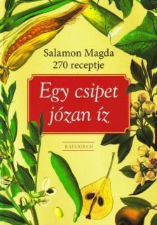 Salamon Magda - Egy csipet józan íz [antikvár]