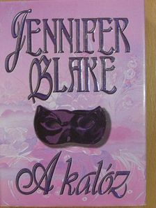 Jennifer Blake - A kalóz [antikvár]