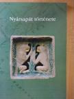 Bíró Józsefné - Nyársapát története [antikvár]