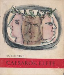 Suetonius Tranquillus - Caesarok élete [antikvár]