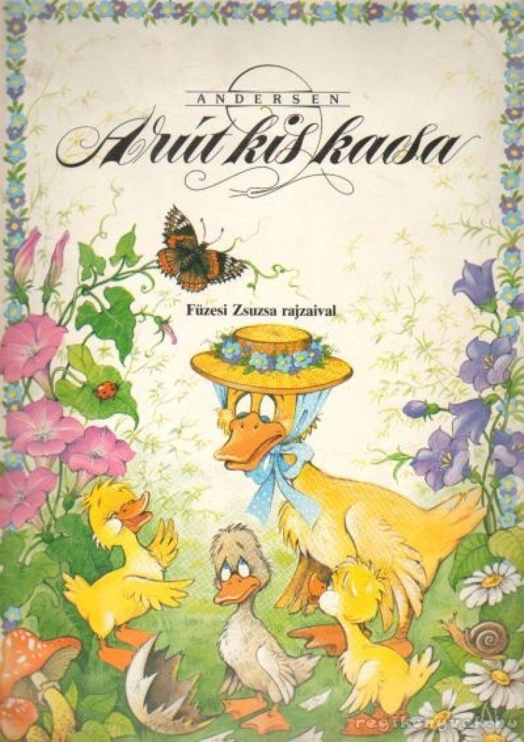Hans Christian Andersen - A rút kiskacsa [antikvár]