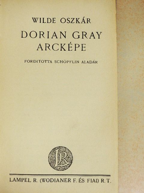 Oscar Wilde - Dorian Gray arcképe [antikvár]