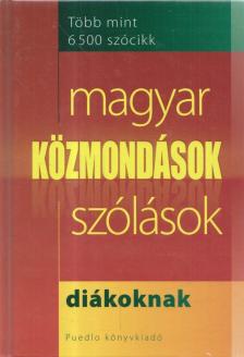 Gerencsér Ferenc - Magyar közmondások, szólások diákoknak [antikvár]