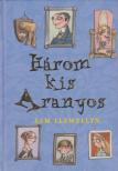 LLEWELLYN, SAM - Három kis aranyos [antikvár]