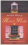 MAYLE, PETER - Hotel Pastis [antikvár]