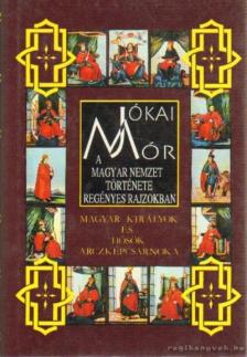JÓKAI MÓR - A magyar nemzet története regényes rajzokban 3. [antikvár]
