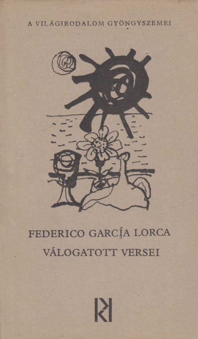 FEDERICO GARCÍA LORCA - Federico García Lorca válogatott versei [antikvár]