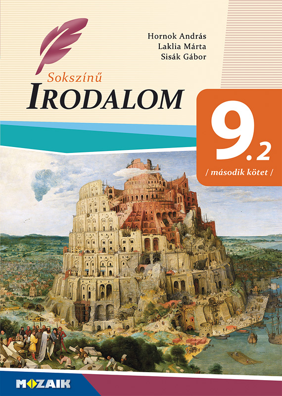HORNOK ANDRÁS - MS-2354U Sokszínű irodalom tankönyv 9.o. II. kötet (Digitális hozzáféréssel)