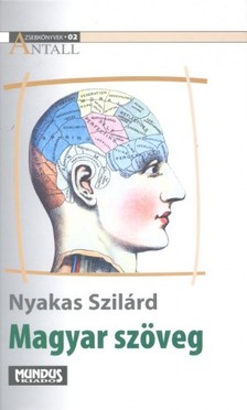 Nyakas Szilárd - Magyar szöveg. Közélet és kommunikáció [eKönyv: pdf]