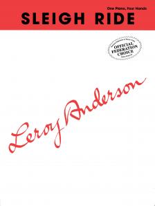 ANDERSON, LEROY - SLEIGH RIDER (ONE PIANO, FOUR HANDS)