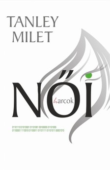 Milet Tanley - Női (h)arcok [eKönyv: epub, mobi]