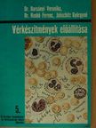 Dr. Harsányi Veronika - Vérkészítmények előállítása [antikvár]