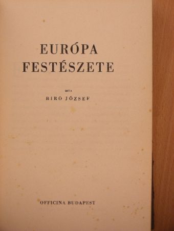 Biró József - Európa festészete [antikvár]