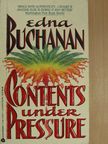 Edna Buchanan - Contents under Pressure [antikvár]