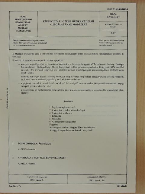 Könnyűipari gépek munkavédelmi vizsgálatának módszere [antikvár]