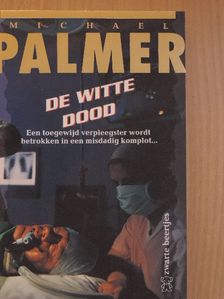 Michael Palmer - De witte dood [antikvár]