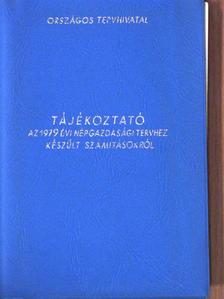 Tájékoztató az 1979. évi népgazdasági tervről és a tervhez készült számitásokról [antikvár]