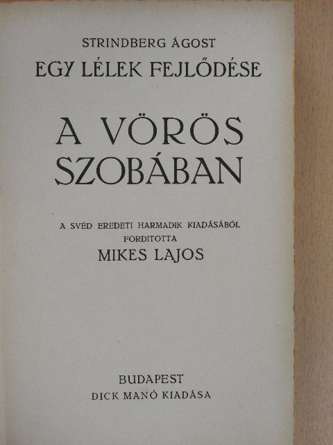 Strindberg Ágost - A vörös szobában/El egymástól! [antikvár]