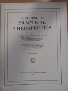 Alsion Howe Price, M.D. - A Course in Practical Therapeutics [antikvár]