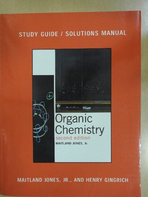 Henry L. Gingrich - Study Guide/Solutions Manual for Jones's Organic Chemistry [antikvár]