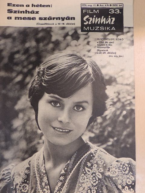 Albert István - Film-Színház-Muzsika 1974. augusztus 17. [antikvár]