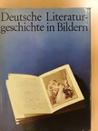 Günter Albrecht - Deutsche Literaturgeschichte in Bildern I. [antikvár]