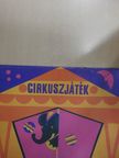Halassy Adrien - Cirkuszjáték [antikvár]