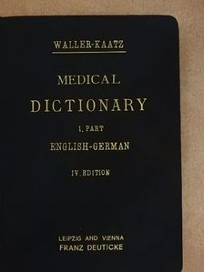 Joseph R. Waller - English-German/German-English Medical Dictionary I. English-German (töredék) [antikvár]