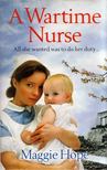 Maggie Hope - A Wartime Nurse [antikvár]