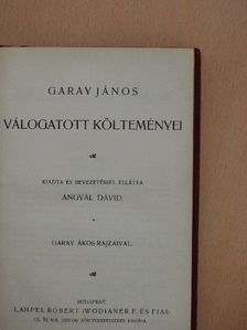 Garay János - Garay János válogatott költeményei [antikvár]