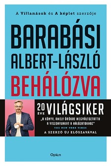 Barabási Albert László - Behálózva - A hálózatok új tudománya [eKönyv: epub, mobi]