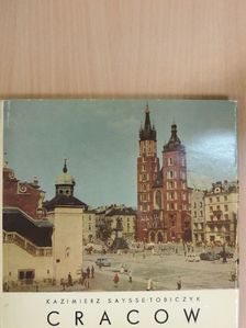 Kazimierz Saysse-Tobiczyk - Cracow [antikvár]