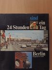 Gisela Karau - 24 Stunden sind ein Tag [antikvár]