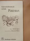 Strehó Ágnes - Városfelfedező séták Párizsban [antikvár]