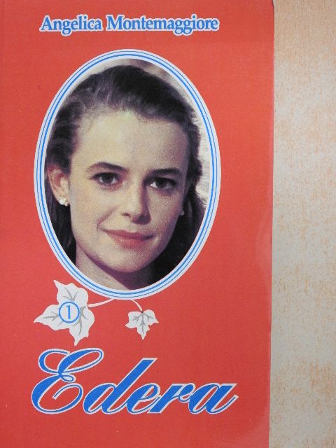 Angelica Montemaggiore - Edera 1. [antikvár]