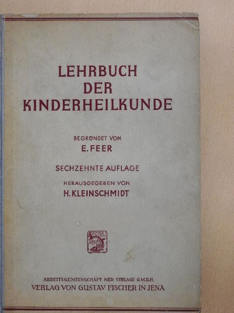 Prof. Dr. G. Joppich - Lehrbuch der Kinderheilkunde [antikvár]