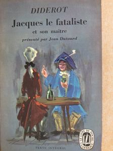 Denis Diderot - Jacques le fataliste et son maitre [antikvár]