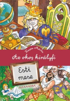 Kasza Márta - Az okos királyfi [antikvár]
