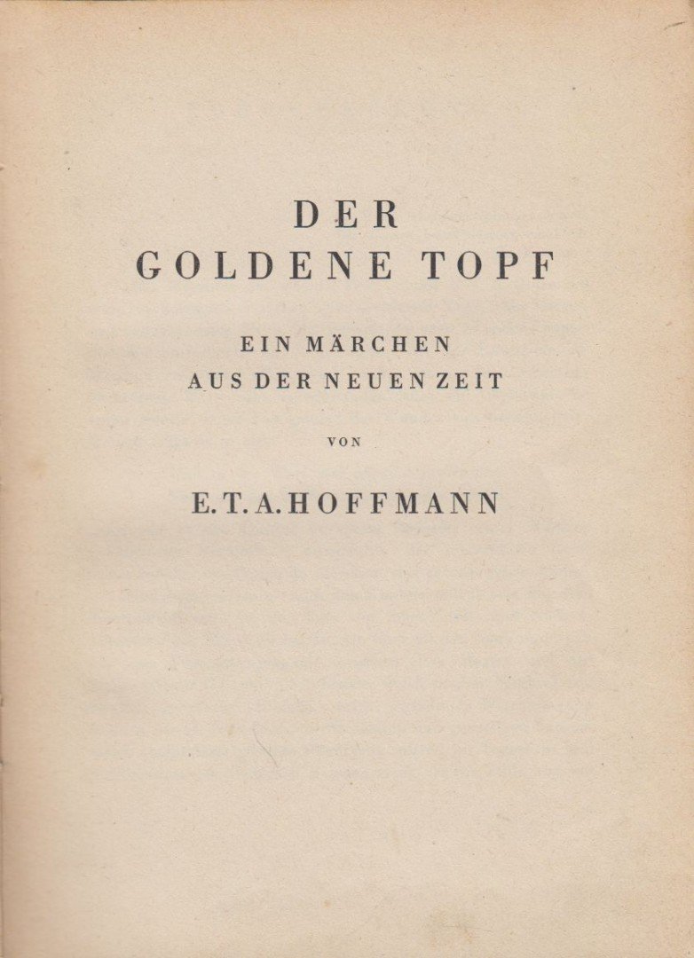 E. T. A. Hoffmann - Der goldene Topf [antikvár]