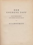 E. T. A. Hoffmann - Der goldene Topf [antikvár]