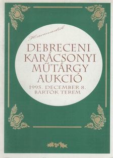 Lukovics András - Harmadik debreceni karácsonyi műtárgy aukció [antikvár]