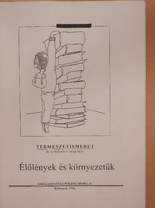 Élőlények és környezetük [antikvár]