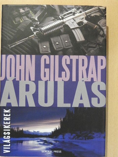 John Gilstrap - Árulás [antikvár]