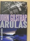 John Gilstrap - Árulás [antikvár]