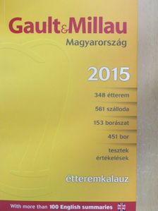Gault&Millau étteremkalauz Magyarország 2015 [antikvár]